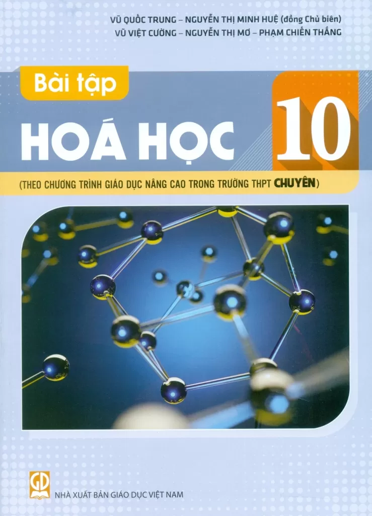 BÀI TẬP HÓA HỌC 10 (Theo chương trình giáo dục nâng cao trong trường THPT chuyên)